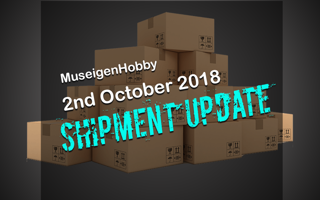 02/10/2018 Preorder Items Shipment Update