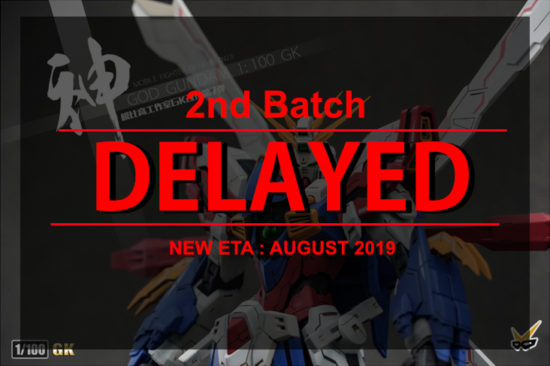 2nd Batch of God Gundam Kit DELAY AGAIN??