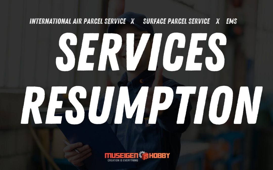 Services Resumption For International Air Parcel, Surface Parcel and EMS